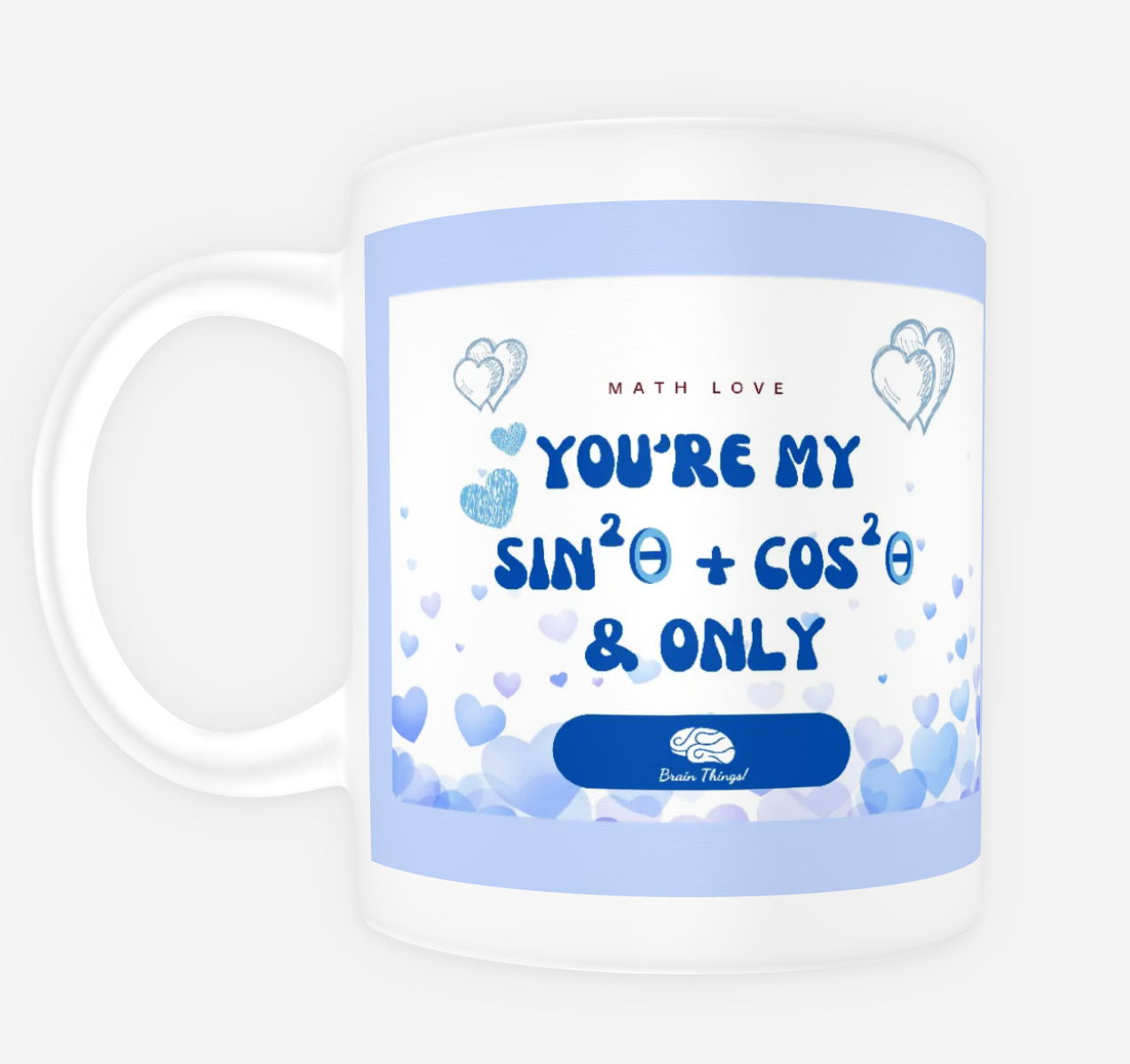 My One & Only · Blue ceramic mug