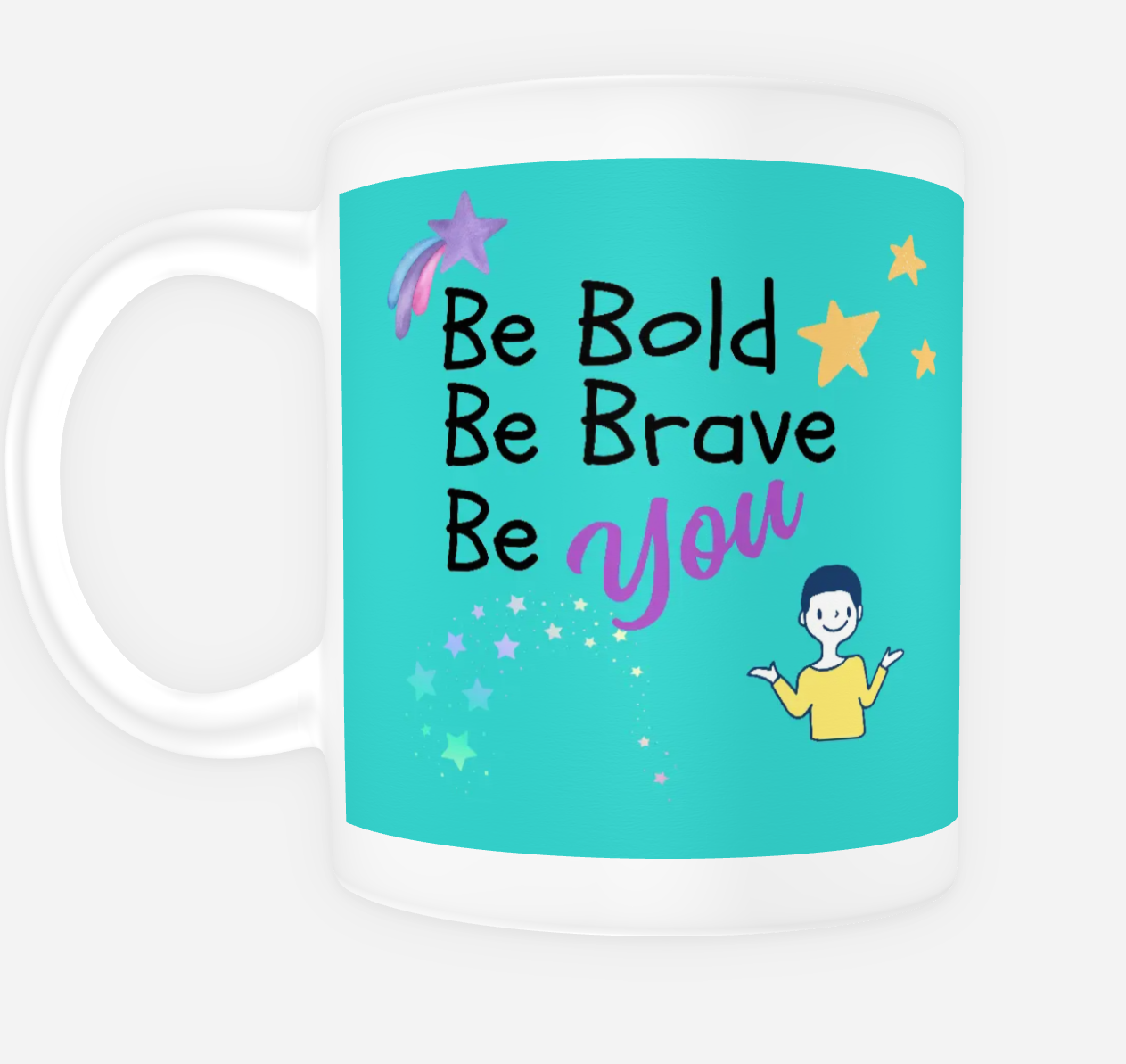Be Bold, Be Brave ceramic mug